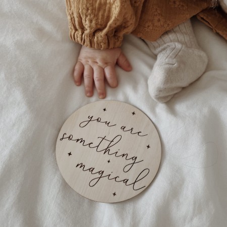 Tabliczka „You are something magical”